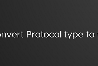 How to convert Protocol objects to other types in Swift?