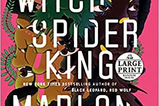 Moon Witch, Spider King
