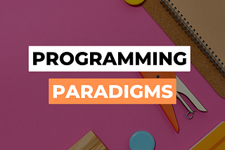 Programlama Paradigmaları