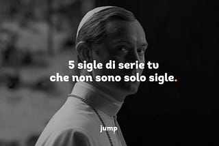 5 sigle di serie tv che non sono solo sigle