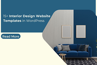 15+ Interior Design Website Templates in WordPress