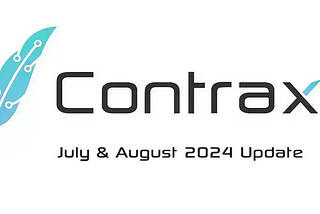 July & August Updates