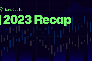 Symbiosis 2023 Recap