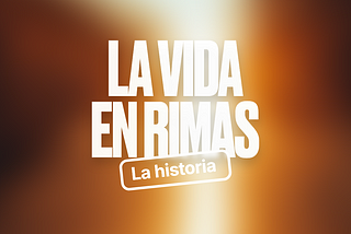 La Vida en Rimas, la historia