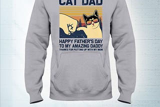 AVAILABLE Vintage Cat dad happy father’s day to amazing daddy shirt