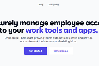Announcing Onboardly IT — Simple and Secure Way to Manage Access to Company Tools and Applications