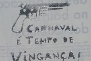 Eu me vingo de tu no carnaval