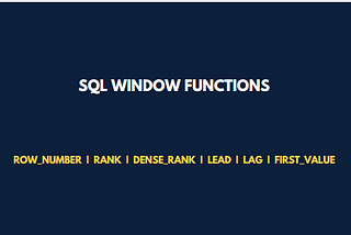 SQL WINDOW FUNCTIONS