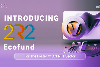 Introducing the NFT Artist Ecosystem Fund: Supporting the Future of Digital Art