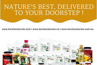 Discover the Essence of Nature with Kerala Naturals!