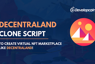 Decentraland Clone Script:-