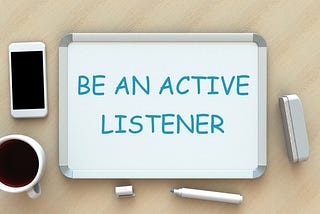 Leadership and The Power of Listening