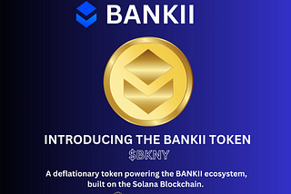 Bankii: Trusted Partner for Secure, Predictive, and Comprehensive Crypto Management