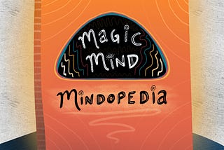 Magic Mind NFT’s — ‘Mindopedia’