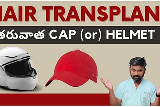 When Can You Wear Helmets or Caps After a Hair Transplant?