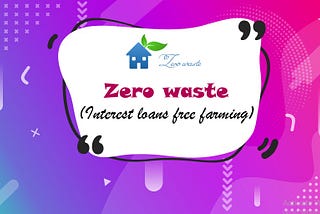 ZERO WASTE a solution lead to the mega project of Amal Academy