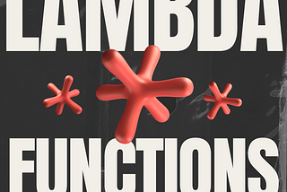 Unlocking Efficiency with Lambda Functions