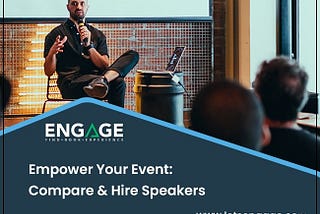 Empower Your Event: Compare and Hire Speakers