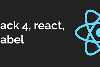 Setup react project with webpack and babel