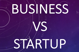 Small Business vs Startup