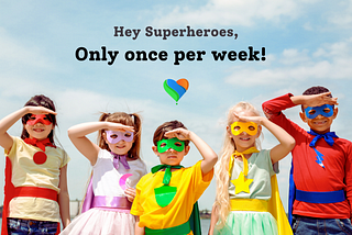 🚨 New Submission Rule: Only once per week! 💚💙