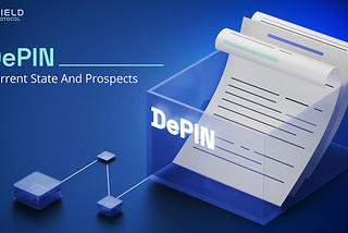 DePIN: Current State And Prospects