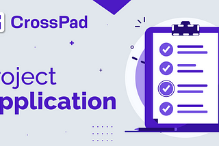 Launch your project on CrossPad