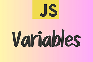 Variables in Javascript