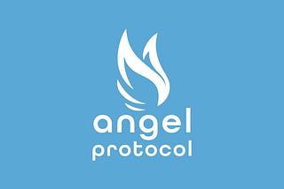 The Angel Effect | Angel Protocol