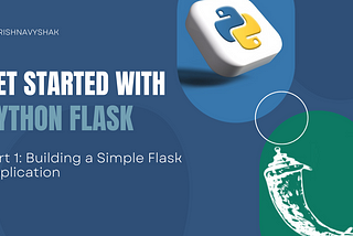 Building a Simple Flask Application