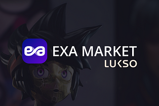 EXA Market is integrating LUKSO