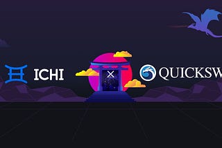 QuickSwap Introduces Automated Liquidity Management with ICHI’s Yield IQ Vaults
