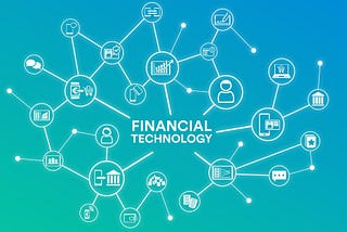 What is FinTech? A Beginner’s Guide for 2022