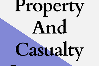 Property And Casualty Insurance