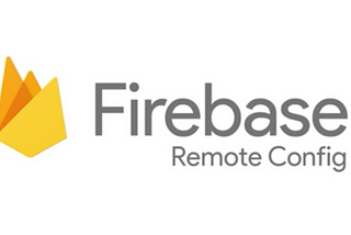 Firebase Remote Config