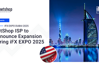NetShop ISP to Announce Expansion in New Data Centers during the iFX EXPO Dubai 2025