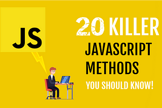 List of a most important method of Javascript that you have to know