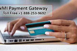 NMI Payment Gateway | Features