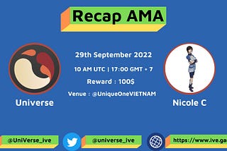 Recap AMA : UniqueOneVN ➡️ Universe