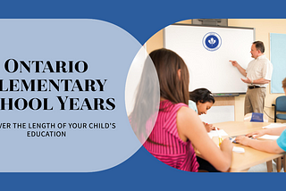 How Many Years of an Elementary School in Ontario?