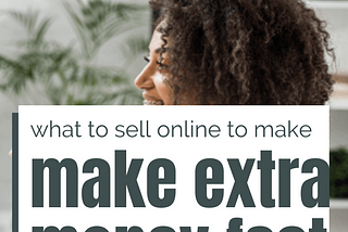 What can I sell online in Nigeria to make extra money fast?