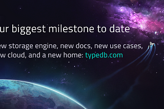 A New Era for TypeDB
