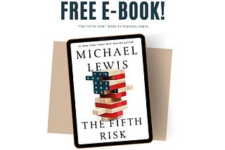 Summary of “The Fifth Risk” Book by Michael Lewis