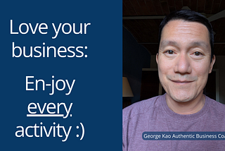 The Deliberate Practice of Enjoying Every Activity