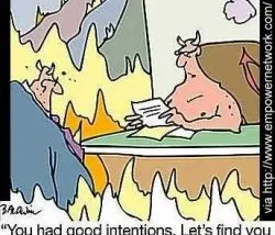 Influency and Good Intentions? A Road to Hell