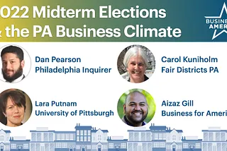 How Will the 2022 Midterm Elections Impact the Pennsylvania Business Climate?
