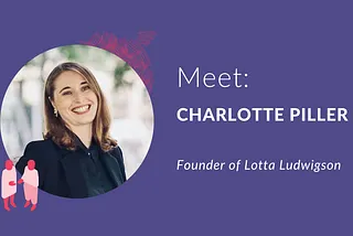 Meet a Member: Charlotte Piller