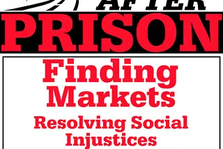 Finding Markets After Prison, Episode 19