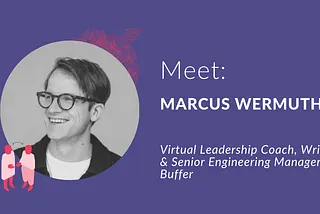 Meet a Member: Marcus Wermuth