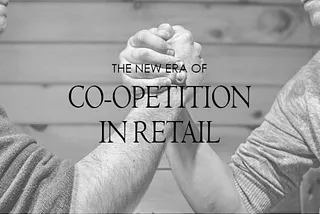 Co-Opetition in Retail Takes an Ugly Turn